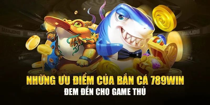 Đặc điểm vượt trội của sảnh game